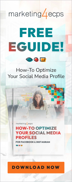 FREE EGUIDE! How-To Optimize Your Social Media Profile - marketing4ecps HOW-TO OPTIMIZE YOUR SOCIAL MEDIA PROFILES FOR FACEBOOK & INSTAGRAM - DOWNLOAD NOW